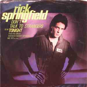 Rick Springfield - Don't Talk To Strangers / Tonight album flac