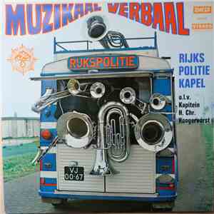 Rijkspolitiekapel - Muzikaal Verbaal album flac