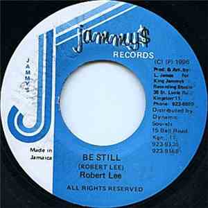 Robert Lee  / Kaushan Band - Be Still / Version album flac