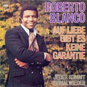 Roberto Blanco - Auf Liebe Gibt Es Keine Garantie album flac