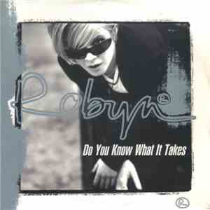 Robyn - Do You Know What It Takes album flac