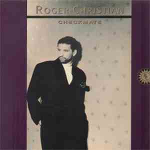 Roger Christian - Checkmate album flac
