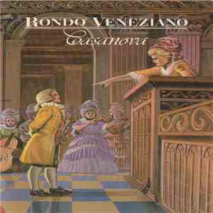 Rondo' Veneziano - Casanova album flac