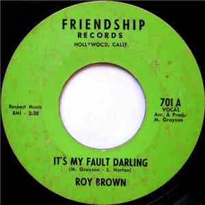 Roy Brown - It's My Fault Darling / Love For Sale album flac