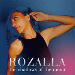 Rozalla - The Shadows Of The Moon album flac
