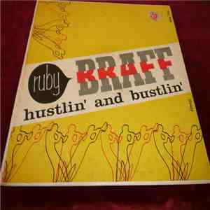 Ruby Braff - Hustlin' And Bustlin' album flac