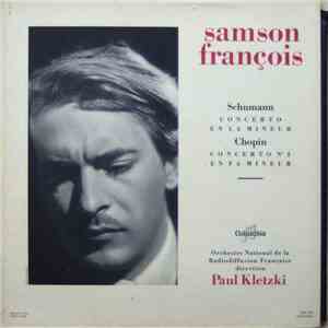 Samson François - Schumann ● Chopin / Orchestre National De La Radiodiffusion Française Direction Paul Kletzki - Schumann: Concerto En La Mineur ● Chopin: Concerto N° 2 En Fa Mineur album flac