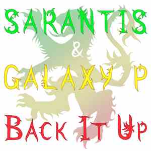 Sarantis & Galaxy P - Back It Up EP album flac