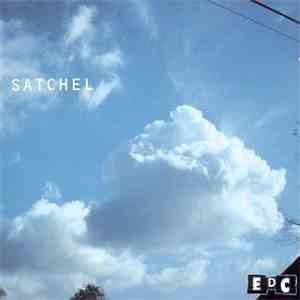 Satchel - EDC album flac