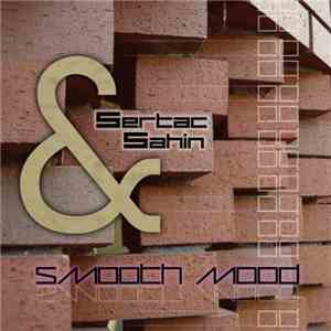 Sertac Sahin - Smooth Mood album flac