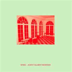 Sfire - Sfire 3 (John Talabot Remixes) album flac