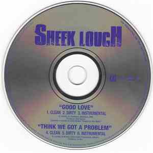 Sheek Louch - Good Love / Think We Got A Problem album flac