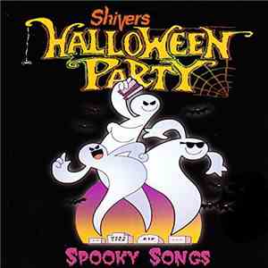 Shivers! - Spooky Songs album flac