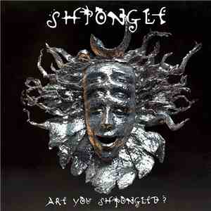 Shpongle - Are You Shpongled? album flac