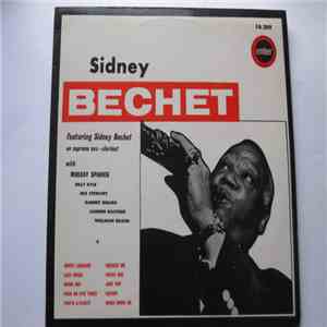 Sidney Bechet / Muggsy Spanier And The All-Stars - A Tribute Sydney Bechet album flac