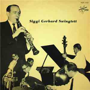 Siggi Gerhard Swingtett - Siggi Gerhard-Swingtett album flac
