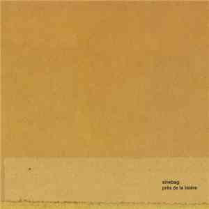 Sinebag - Près De La Lisière album flac