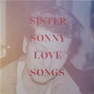 Sister Sonny - Love Songs album flac
