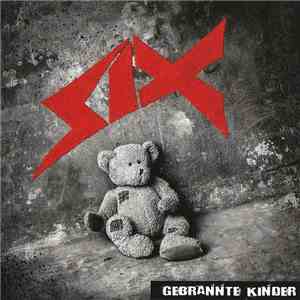 SIX - Gebrante Kinder album flac