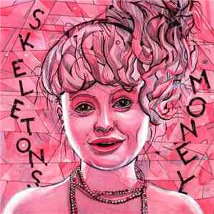 Skeletons - Money album flac