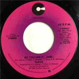 Slave - Do You Like It... (Girl) album flac