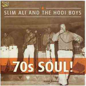 Slim Ali and The Hodi Boys - 70s Soul! album flac