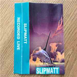 Slipmatt - Slipmatt album flac