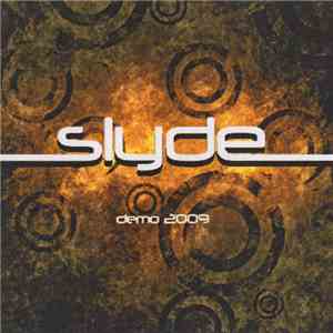 Slyde  - Demo 2009 album flac