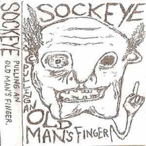 Sockeye - Pulling An Old Man's Finger album flac