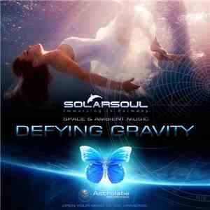Solarsoul - Defying Gravity album flac
