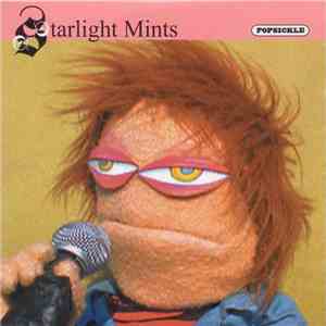 Starlight Mints - Popsickle album flac