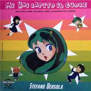 Stefano Bersola - Mi Hai Rapito Il Cuore album flac