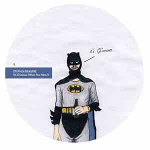 Stephen Beaupré - It's Gl'amour When You Have It album flac