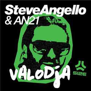 Steve Angello & AN21 - Valodja album flac
