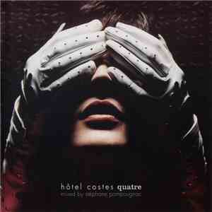 Stéphane Pompougnac - Hôtel Costes Quatre album flac