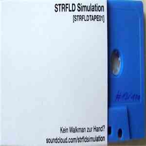 STRFLD Simulation - STRFLDTAPE01 album flac