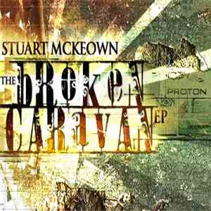 Stuart McKeown - The Broken Caravan EP album flac
