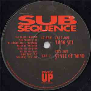 Sub Sequence - Long Sex / State Of Mind album flac