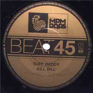 Suff Daddy - Kill Bill / Drama album flac