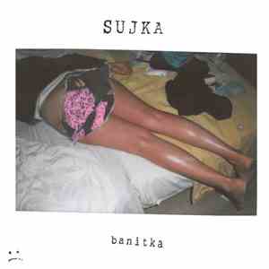 Sujka - Banitka album flac
