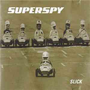 Superspy - Slick album flac