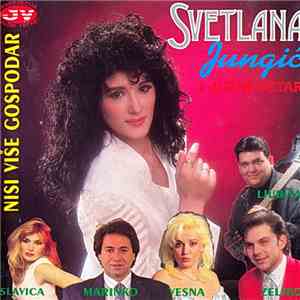Svetlana Jungić I Južni Vetar, Ljubiša, Slavica, Marinko, Vesna, Željko - Nisi Više Gospodar album flac