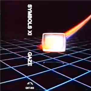 Symbols XI - Gaze album flac