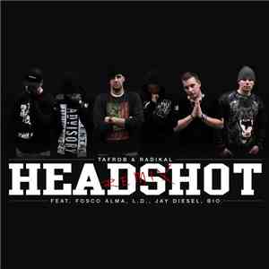 Tafrob & Radikal  - Headshot (Remix) album flac