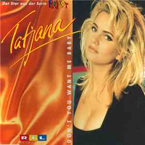 Tatjana - Don't You Want Me Baby album flac