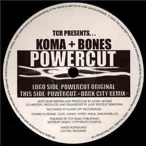 TCR Presents Koma + Bones - Powercut album flac