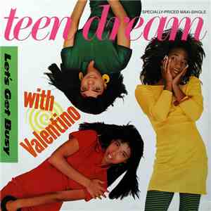 Teen Dream With Valentino - Let's Get Busy album flac
