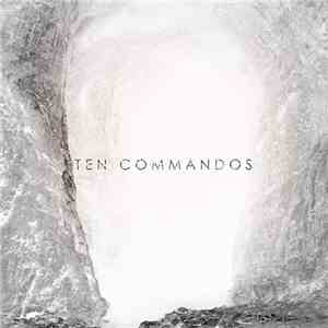 Ten Commandos - Ten Commandos album flac