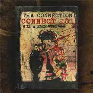 Tha Connection - Connect 101 album flac