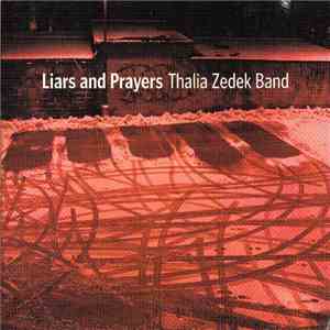 Thalia Zedek Band - Liars And Prayers album flac